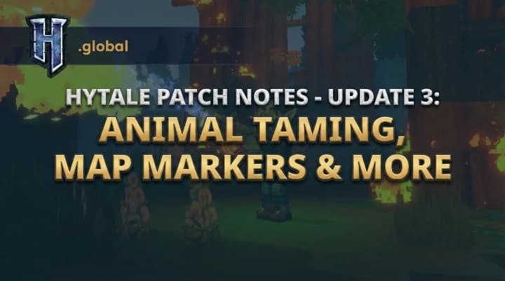 Hytale Patch Notes - Update 3: Animal Taming, Map Markers & More
