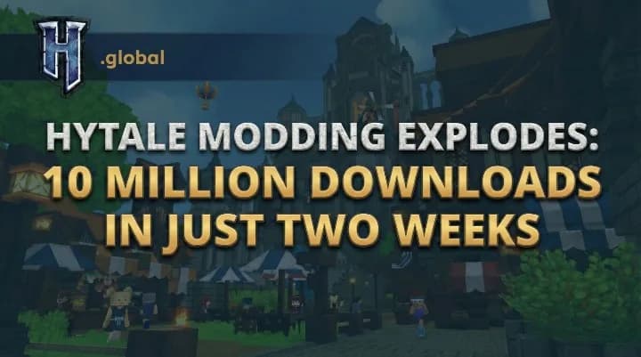 Hytale Modding Explodes: 10 Million Downloads in Just Two Weeks